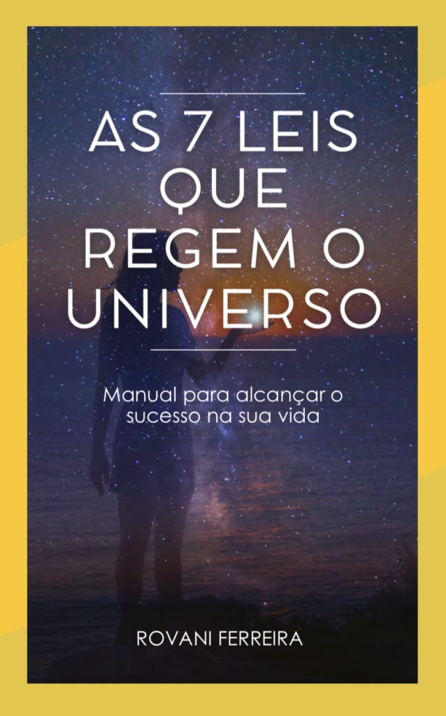 As 7 leis que regem o universo Ebook Gratuito
